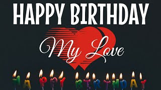 Romantic happy Birthday message for Boyfriend  Birthday wishes for him [upl. by Amaty]