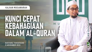 Kajian MUSAWARAH Kunci Cepat Kebahagiaan Dalam AlQuran  Ustadz Adi Hidayat [upl. by Kerrie]