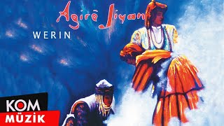 Agirê Jiyan  Werin Official Audio [upl. by Bank]