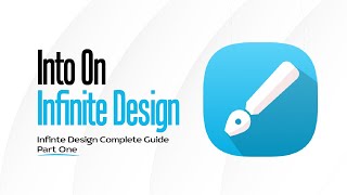 Part one of Infinite Design Complete Guide  Infinite Design Interface [upl. by Aya]