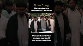 Namaza janaza Marhoom Maulana Mumtaz Ali Sb Delhi [upl. by Aryamoy]