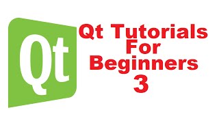 Qt Tutorials For Beginners 3  First Qt Application [upl. by Ottie745]