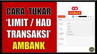 Cara Tukar limit Transfer Ambank  Amonline [upl. by Becka420]