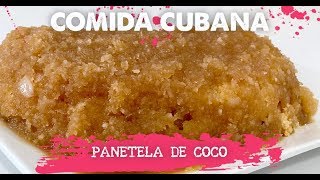 COMIDA CUBANA  Panetela de coco [upl. by Haik]