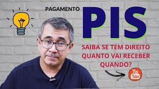 PIS  Como funciona veja se você tem direito e quanto vai receber confira calendário de saque [upl. by Lotz201]