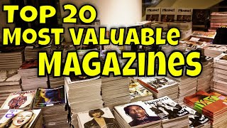 Top 20 Most Valuable Magazines You May Have [upl. by Dlareme]