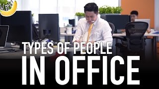 Types Of People In Office [upl. by Abisha]