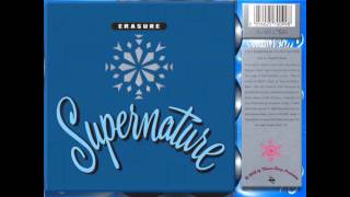 Erasure  Supernature William Orbit Mix [upl. by Clyde500]