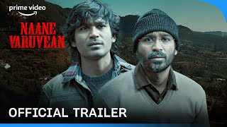 Naane Varuvean  Official Trailer  Dhanush  K Selvaraghavan  Kalaippuli S Thanu [upl. by Haek]