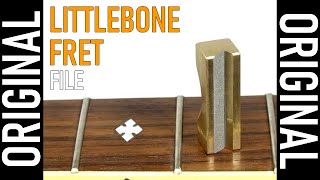 LittleBone Fret File™ [upl. by Karrah]