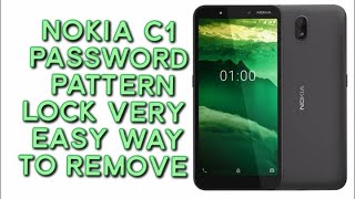 How to nokia c1 ta 1165 remove password pattern lock very easy [upl. by Yduj]