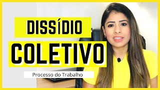 DISSÍDIO COLETIVO  Conceito  Classificação  Competência  Legitimidade [upl. by Norga]