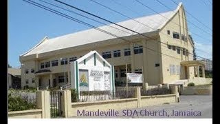 Worship Service From Mandeville SDA Church Jamaica [upl. by Ardnasak481]