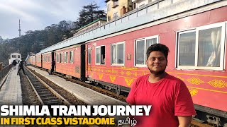 Shimla First class VISTADOME Train journey  Luxury trains of India [upl. by Nnairek]