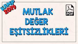 Mutlak Değer Eşitsizlikleri [upl. by Ymas]