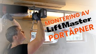 Montering av Liftmaster portåpner LMEV serie [upl. by Etteuqaj]