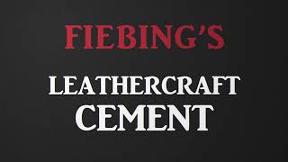 Fiebing Leathercraft Cement Leathercraft Product Introduction [upl. by Asi]