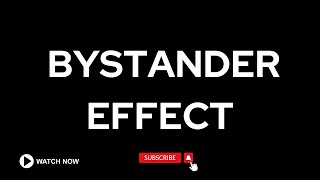 The Bystander Effect A Social Psychological Pheno [upl. by Chinua]