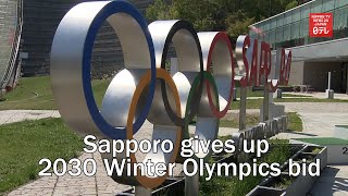 Sapporo gives up 2030 Winter Olympics bid [upl. by Shayne]