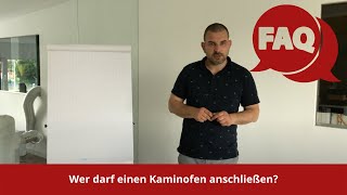 Wer schließt einen Kaminofen an Darf man den Ofen selbst anschließen [upl. by Soirtemed368]