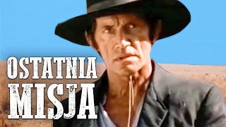 Ostatnia Misja  POLSKI LEKTOR  Darmowy Film Fabularny  Cały Film  Western [upl. by Florance]