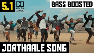 JORTHAALE 51 BASS BOOSTED SONG  DOLBY ATMOS  320 KBPS  BAD BOY BASS CHANNEL [upl. by Eynaffit]