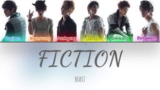 Beast 비스트  Fiction Color Coded Lyrics HanRomEng가사 [upl. by Eittik]