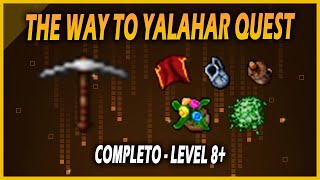 TIBIA  THE WAY TO YALAHAR QUEST COMPLETA  ACESSO YALAHAR [upl. by Atsejam]