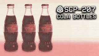 SCP207  Cola Bottles  Object Class  Safe  Mindaffecting SCP [upl. by Jasun]