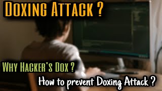 DOXING  What is Doxing  How Doxing is Done  How To Prevent Doxing [upl. by Acinok]