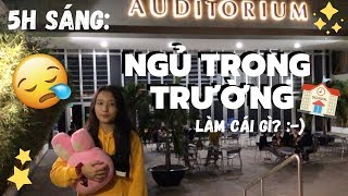 NGỦ LẠI TRONG TRƯỜNGlại thức tới sáng nữa [upl. by Howe241]