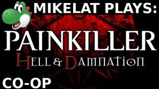 Lets Play Painkiller Hell and Damnation  Part 1 COOP amp BLIND 1080p [upl. by Nodab]