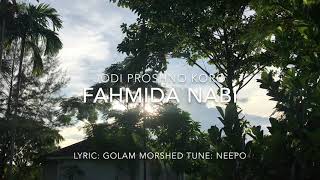 Jodi proshno koro by Fahmida Nabi lyric Golam Morshed tune Neepo [upl. by Asereht]