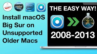 Big Sur on Unsupported Mac 20082013 OpenCore Legacy Patcher THE EASY WAY for Older Macs [upl. by Swayder875]