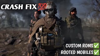 Fix Warzone Mobile Crash Problem on Rooted Devices and Custom ROMs [upl. by Carn]