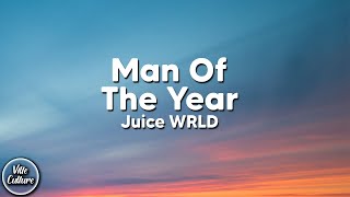 Juice WRLD  Man Of The Year Lyrics Original Version [upl. by Aidahs]