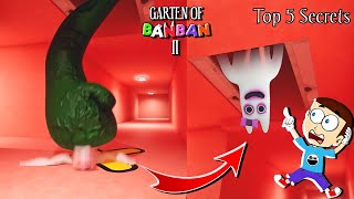 Top 5 Secrets in Garten of Banban 2  Shiva and Kanzo Gameplay [upl. by Yebot]