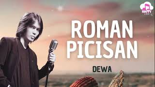 Dewa  Roman Picisan  Happy Lirik [upl. by Trawets]