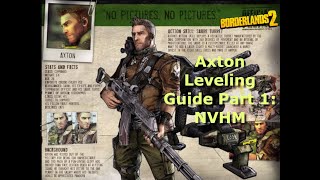 Axton Leveling amp Gear Guide  1  OP 10  Borderlands 2 Part 1 Levels 130 [upl. by Rolandson76]