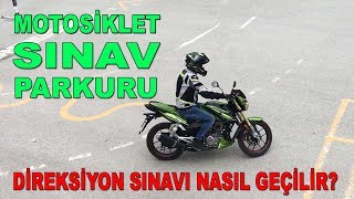 Motosiklet ehliyeti Direksiyon sınavı ve sınav Parkuru 2019 [upl. by Daegal]