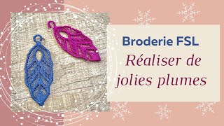 Broderie FSL  Broder de jolies plumes [upl. by Sima189]