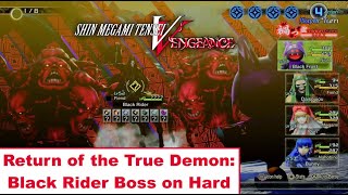 SMT V Canon of Vengeance Return of the True Demon Black Rider Boss on Hard [upl. by Areid]