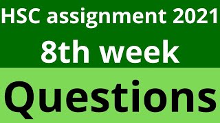 hsc assignment 2021।। hsc assignment 2021 8th week।। hsc assignment 2022।। hsc assignment।। [upl. by Alroi]