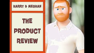 The Product Review  Harry and Meghan Parody [upl. by Waylen]