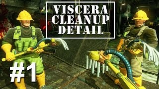 Viscera Cleanup Detail  Episodul 1 [upl. by Tannenwald]