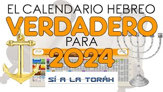 El CALENDARIO HEBREO VERDADERO para 2024 [upl. by Amann]