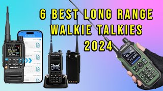 Top 6 Best Long Range Walkie Talkies 2024  Walkie Talkie Review [upl. by Thorin304]