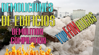 Demoliciones De Edificios Con Explosivos  Demolition Compilation 1 [upl. by Ahsart509]