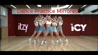 ITZY quotICYquot Dance Practice Mirrored itzy kpop icy dancetutorial dancemirrored [upl. by Jared]