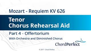 Mozarts Requiem Part 4  Offertorium  Tenor Chorus Rehearsal Aid [upl. by Ardiekal]